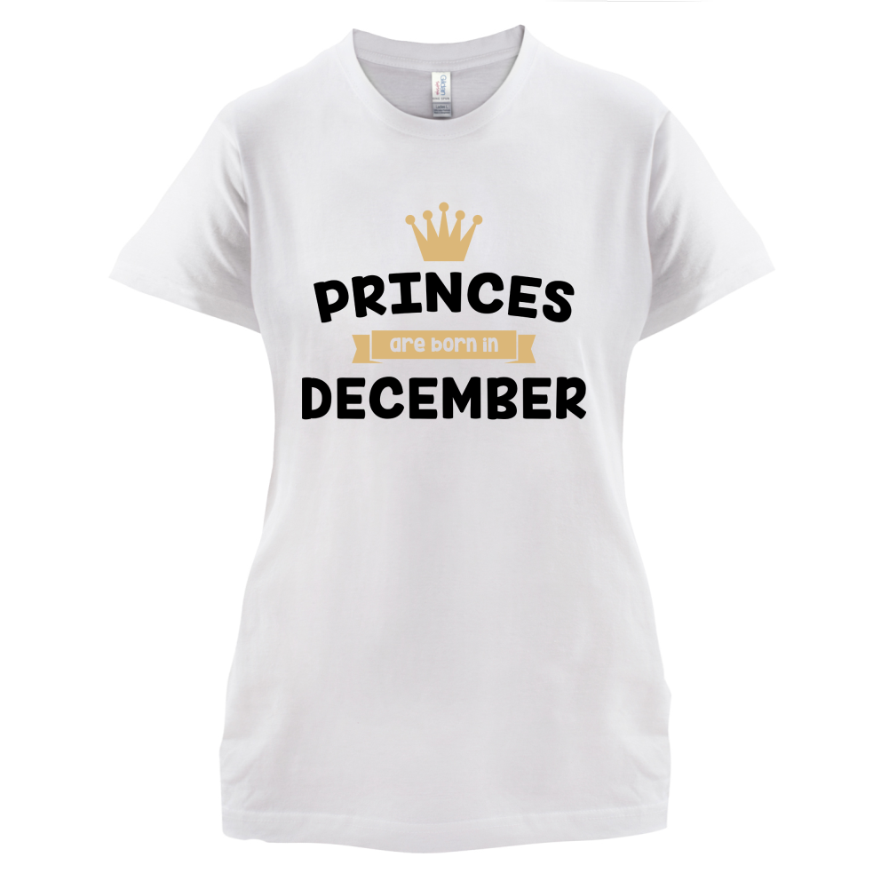 Princes Are Born In December T Shirt