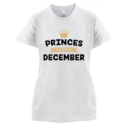 Princes Are Born In December T Shirt