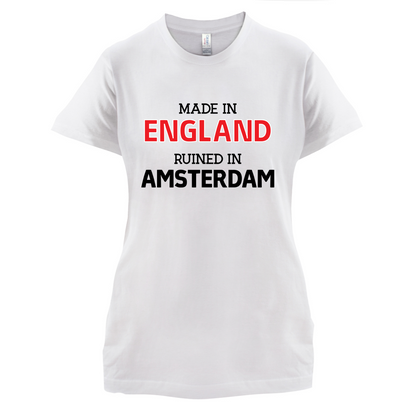 Ruined In Amsterdam T Shirt