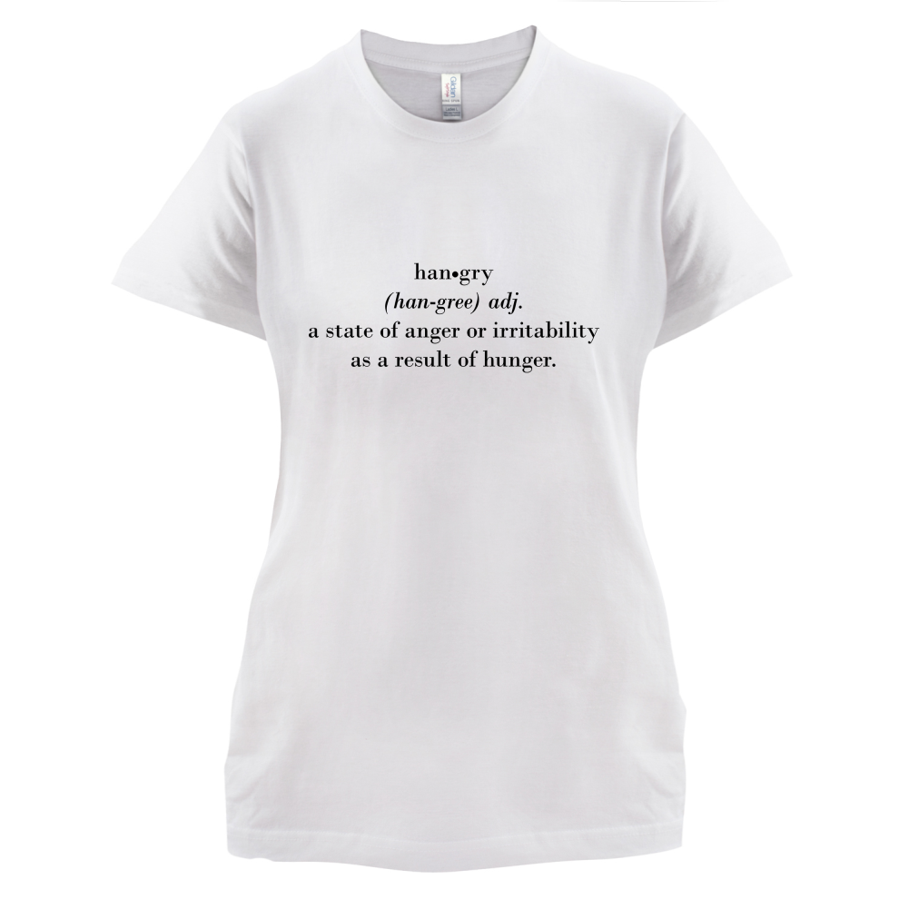 Hangry  Definition T Shirt