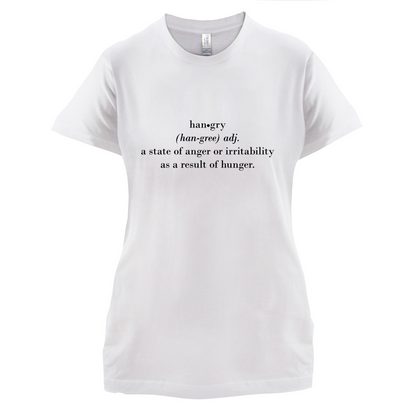 Hangry  Definition T Shirt