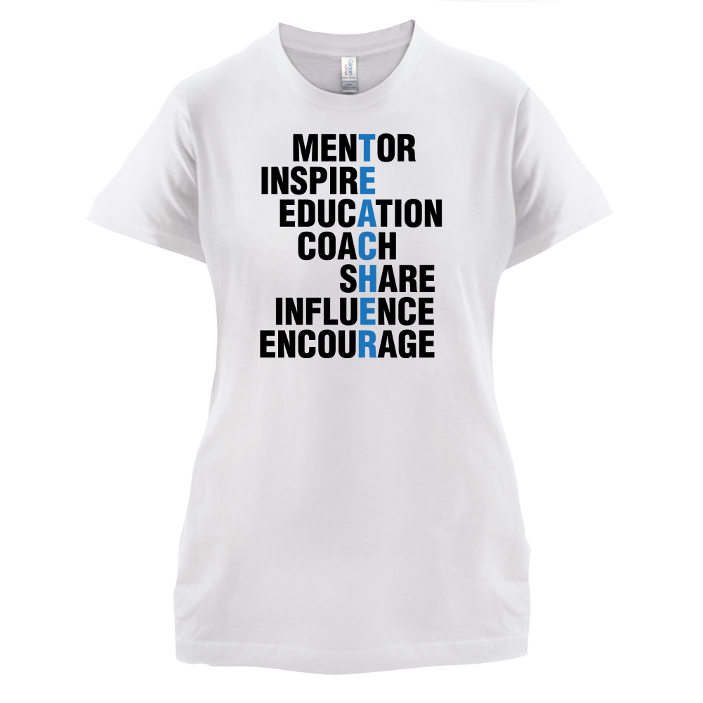 Teacher Quote T Shirt
