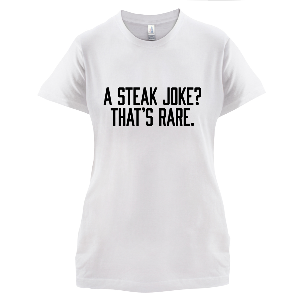 Steak Joke, Thats Rare T Shirt