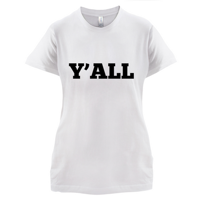 Y'all T Shirt