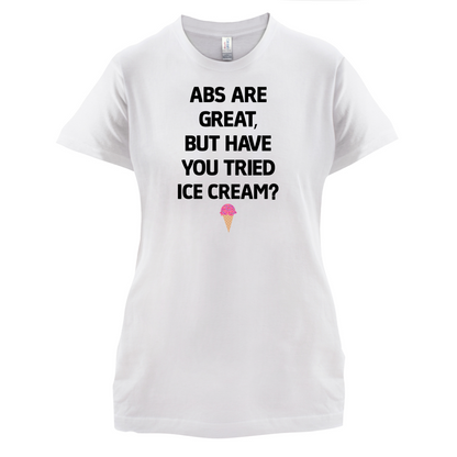 Abs Are Great, Ice Cream  T Shirt