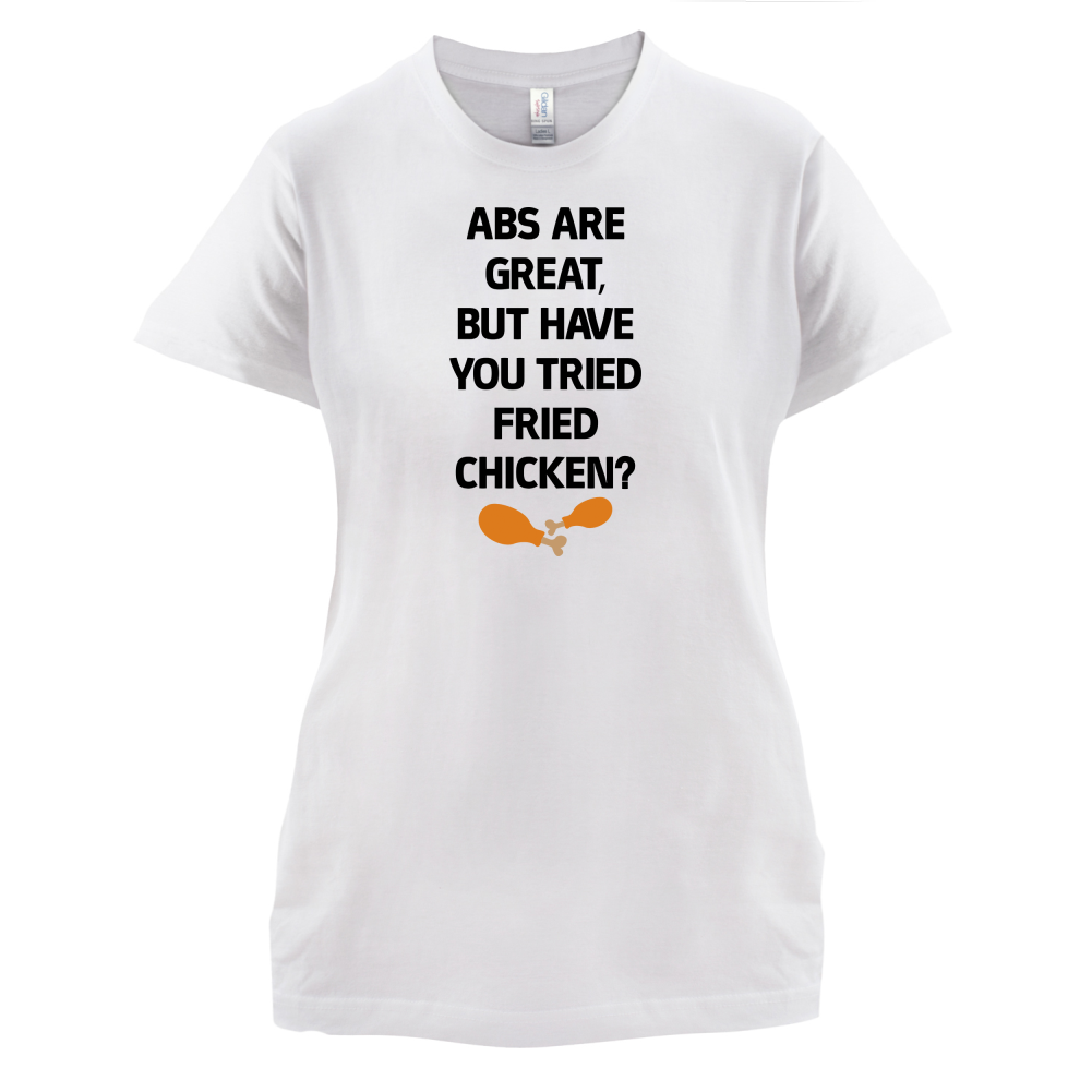 Abs Are Great, Fried Chicken  T Shirt