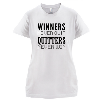 Winners Never Quit T Shirt
