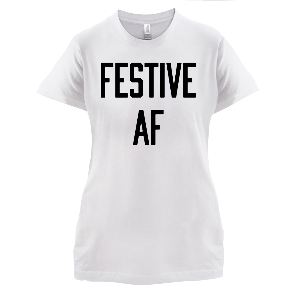 Festive AF T Shirt