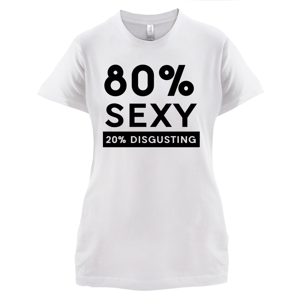 80% Sexy  T Shirt