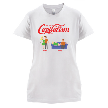 The Joy Of Capitalism T Shirt