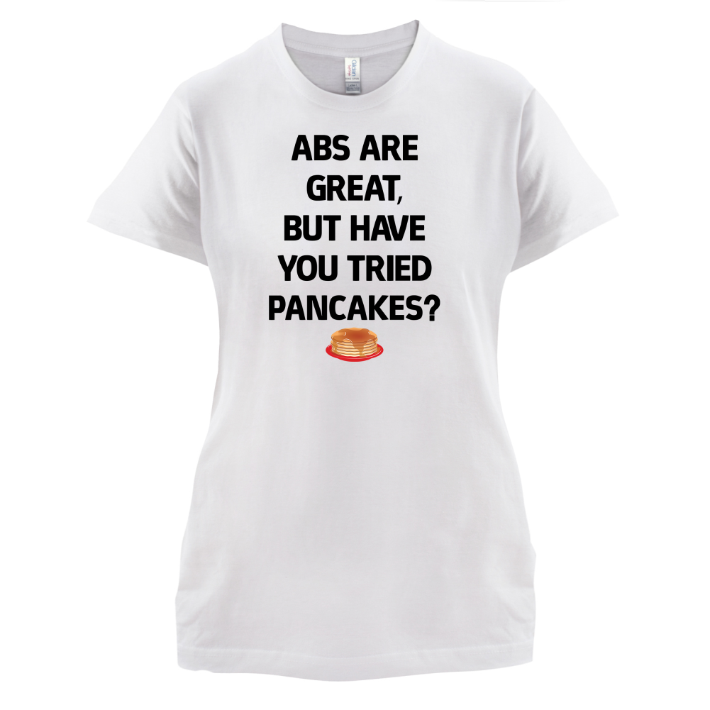 Abs Are Great, Pancakes T Shirt