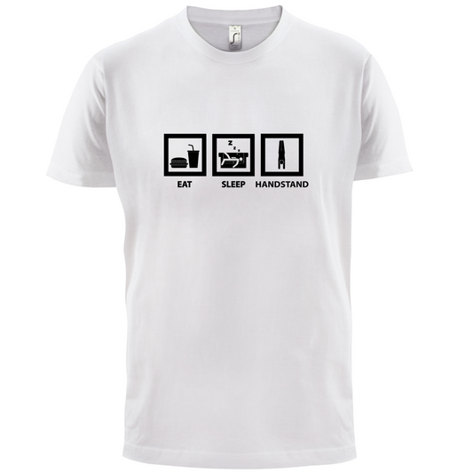 Eat Sleep Handstand T Shirt