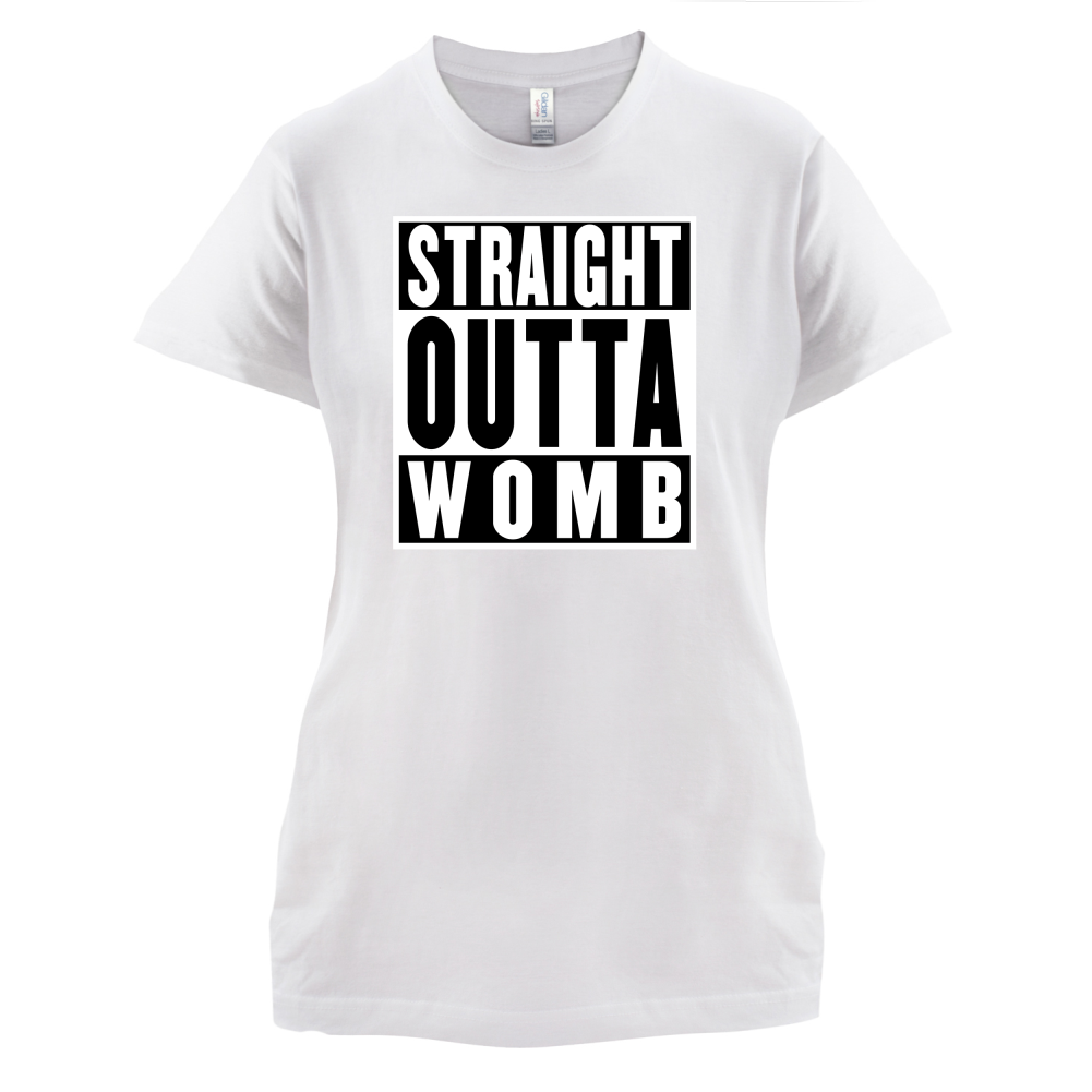 Straight Outta Womb T Shirt