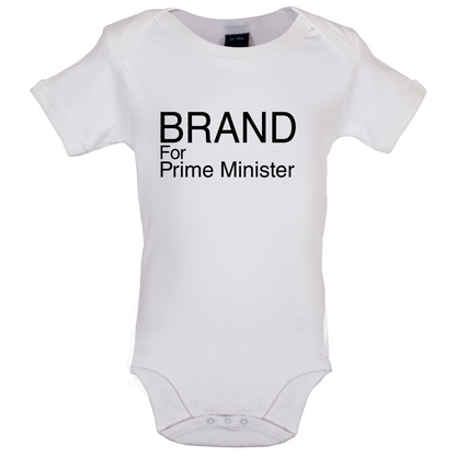 Brand for Prime Minister Baby T Shirt