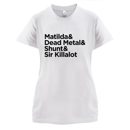 Matilda & Dead Metal & Shunt T Shirt