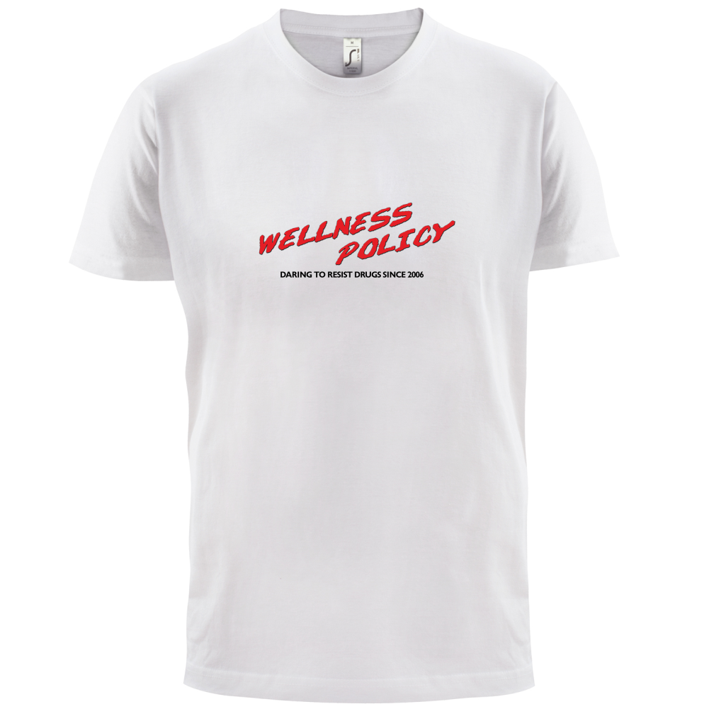 Wellness Policy T Shirt