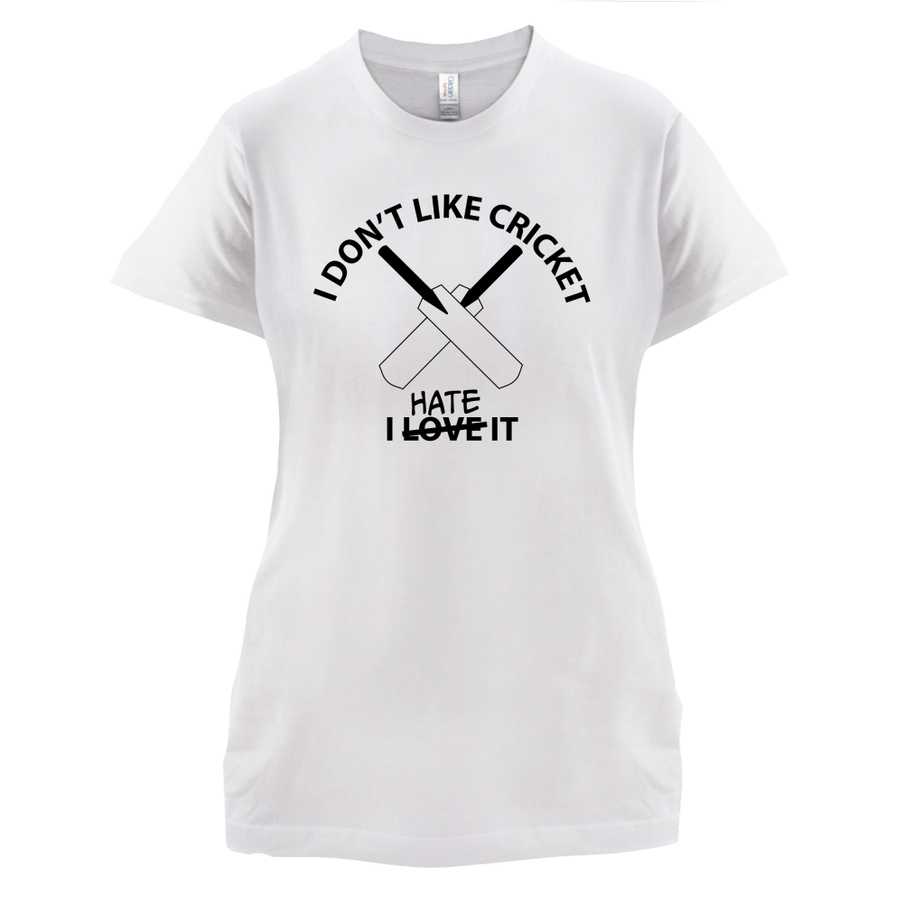 Don't Like Cricket Hate It  T Shirt