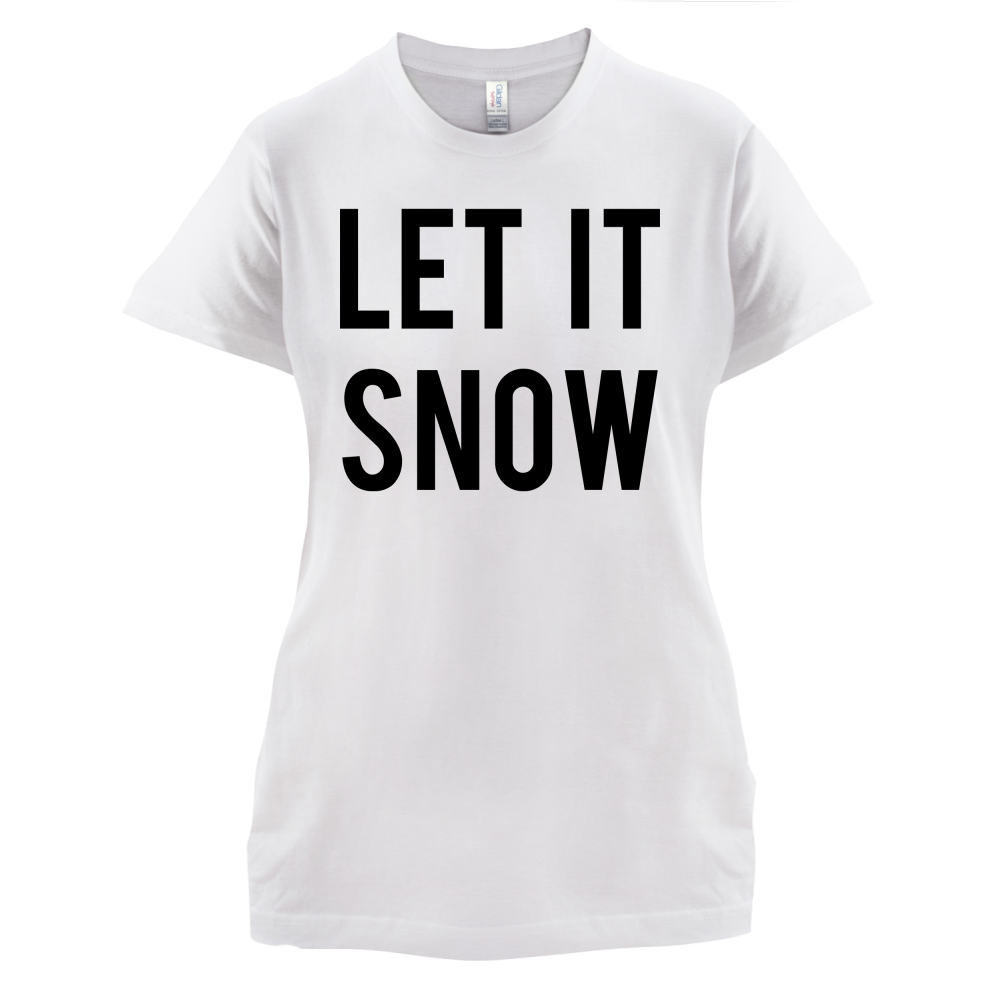 Let It Snow T Shirt