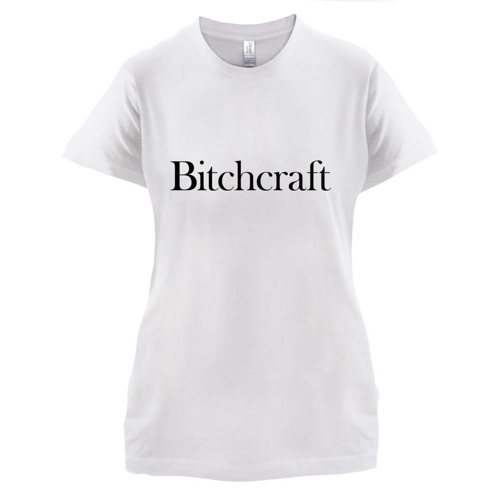 Bitch Craft T Shirt