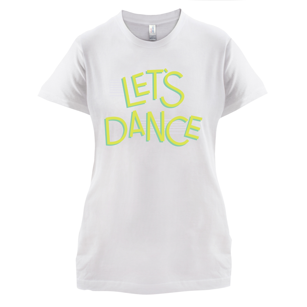 Let's Dancce T Shirt
