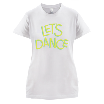 Let's Dancce T Shirt