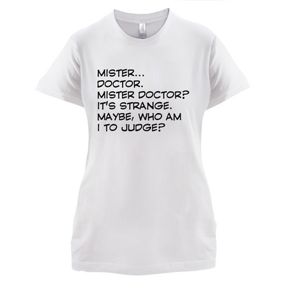 Mister Doctor It's Strange T Shirt