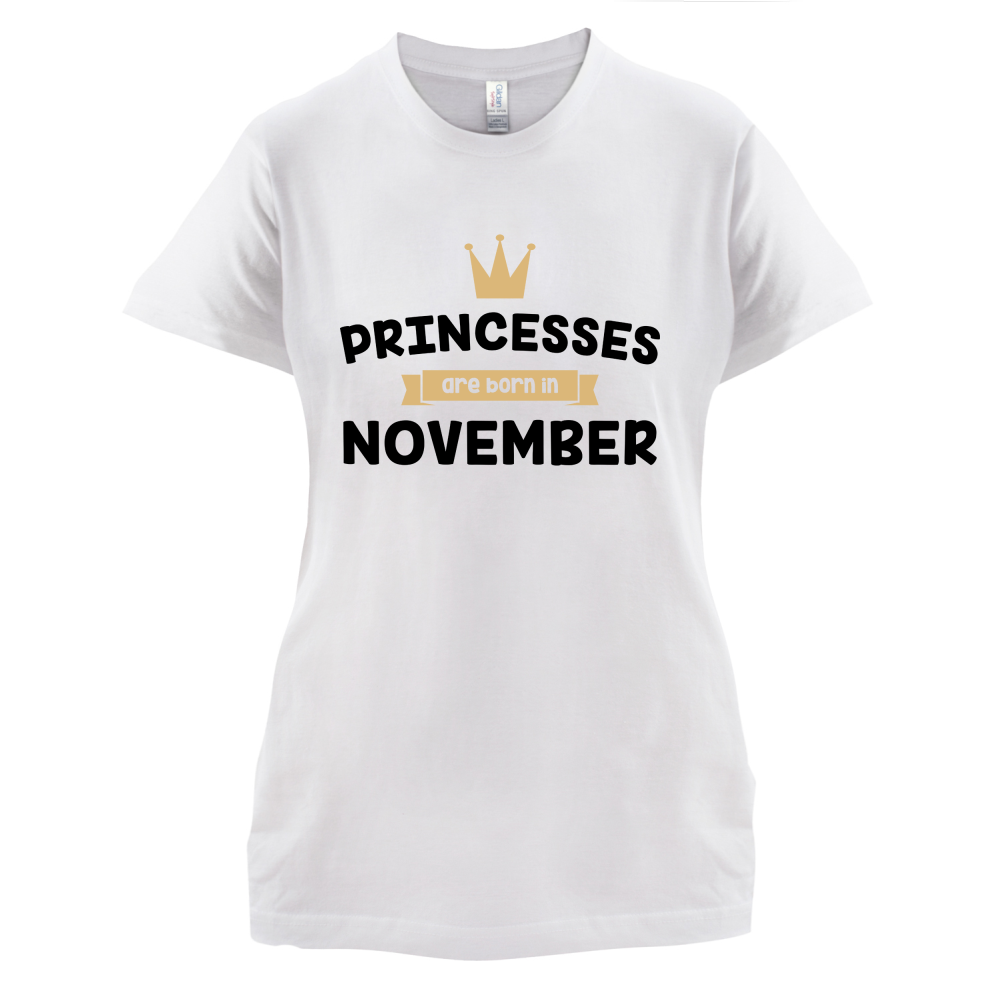 Princesses Are Born In November T Shirt