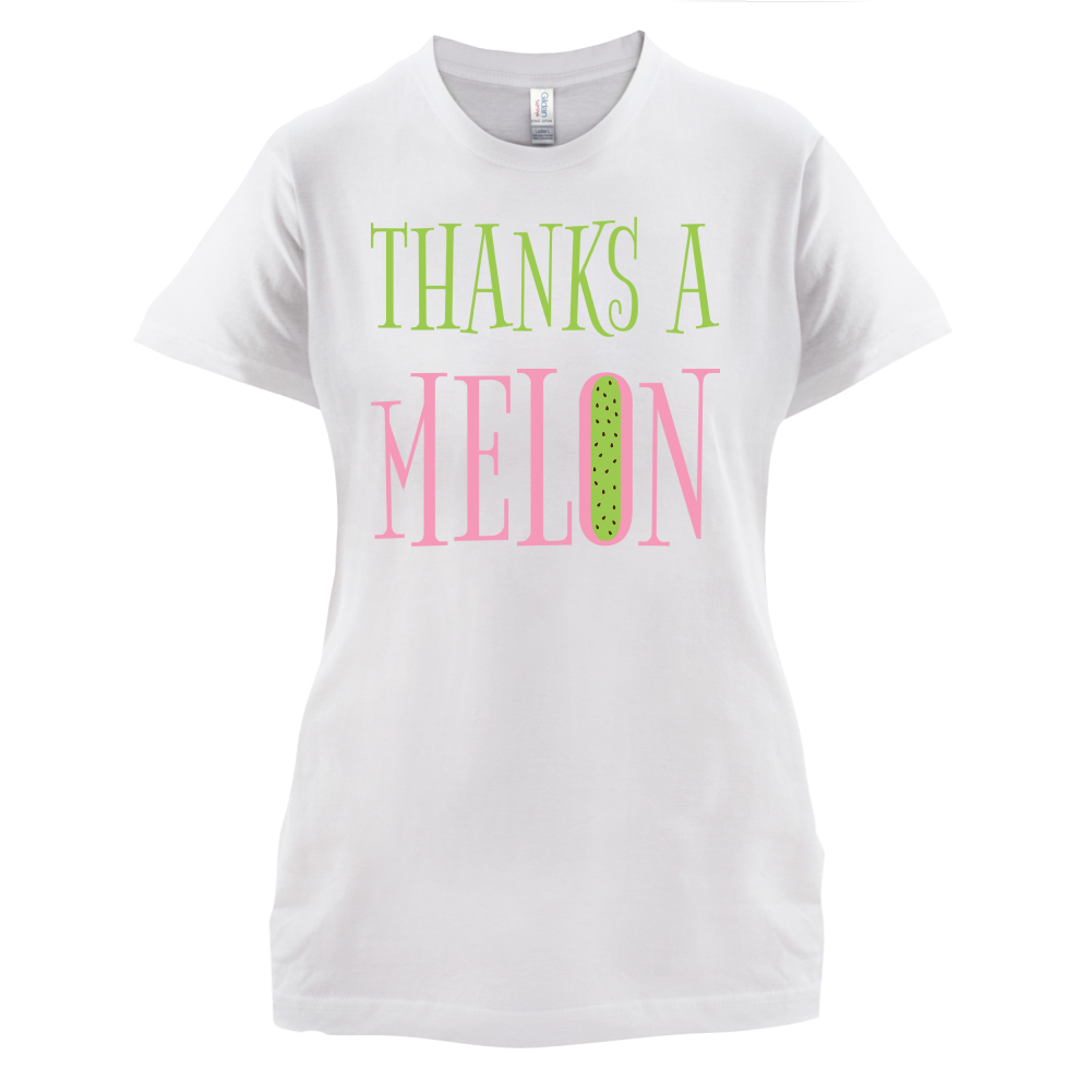 Thanks A Melon T Shirt