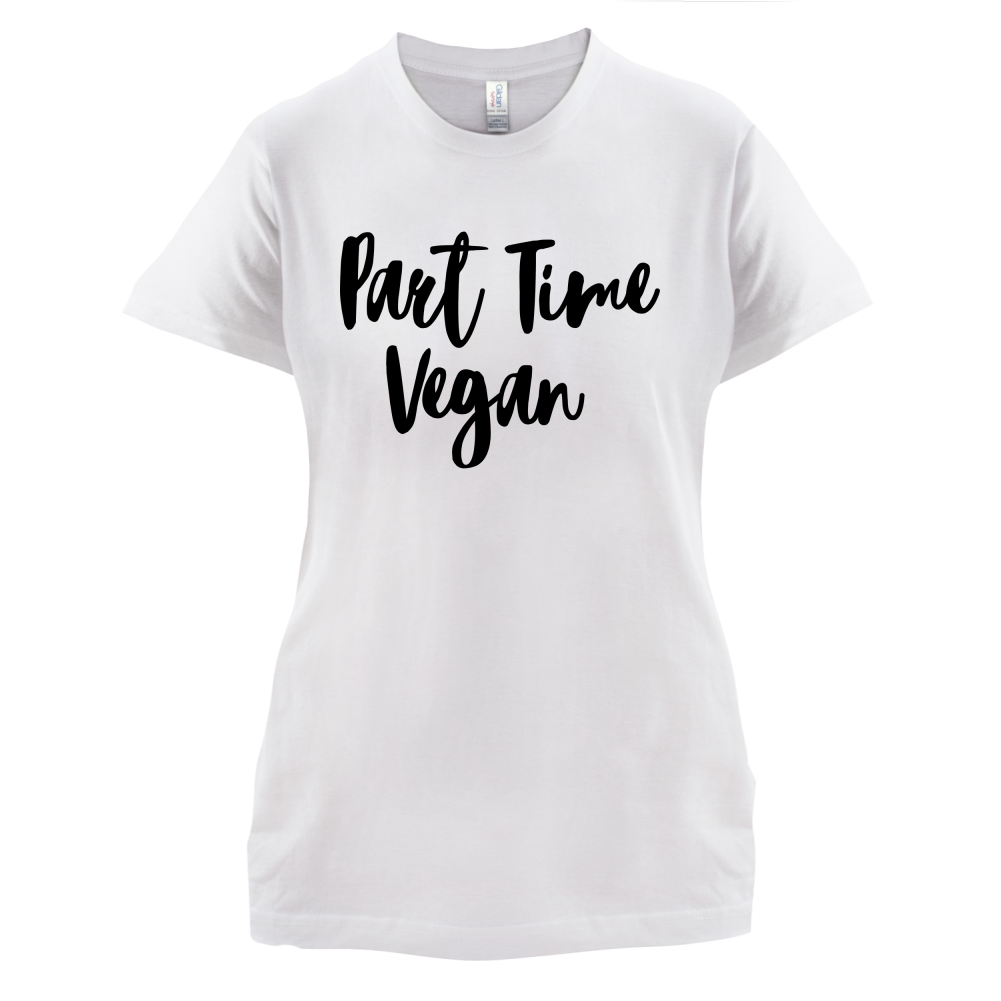 Part Time Vegan T Shirt