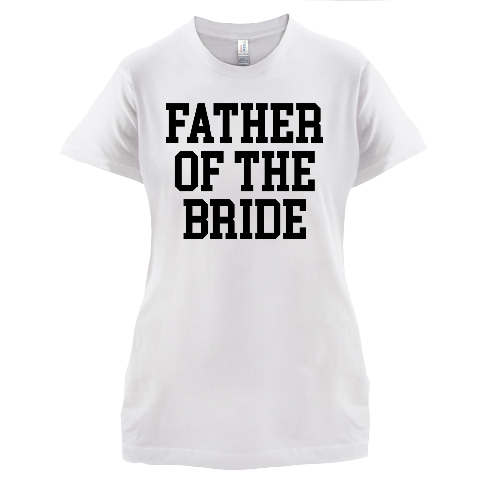 Father Of The Bride T Shirt