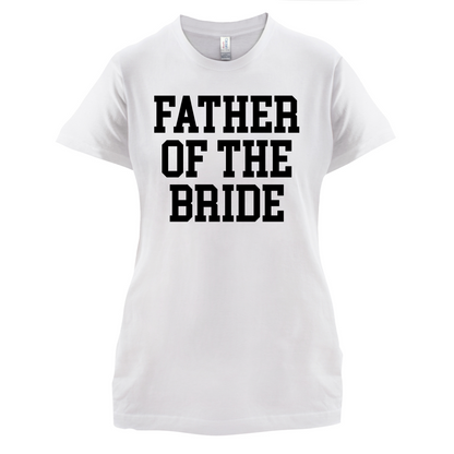 Father Of The Bride T Shirt
