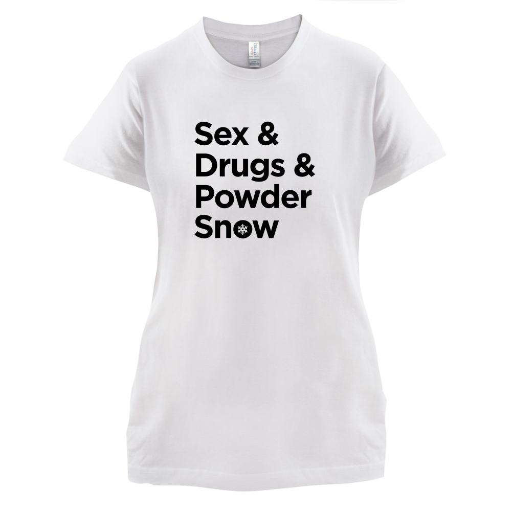Sex & Drugs & Powder Ski T Shirt