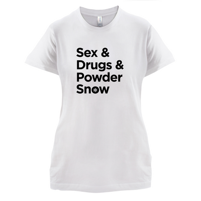 Sex & Drugs & Powder Ski T Shirt