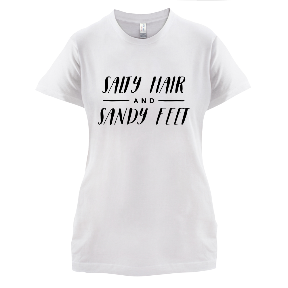 Salty Hair And Sandy Feet T Shirt