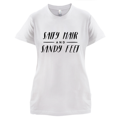 Salty Hair And Sandy Feet T Shirt