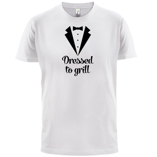 Dressed To Grill T Shirt