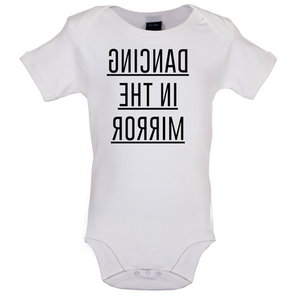 Dancing In The Mirror Baby T Shirt