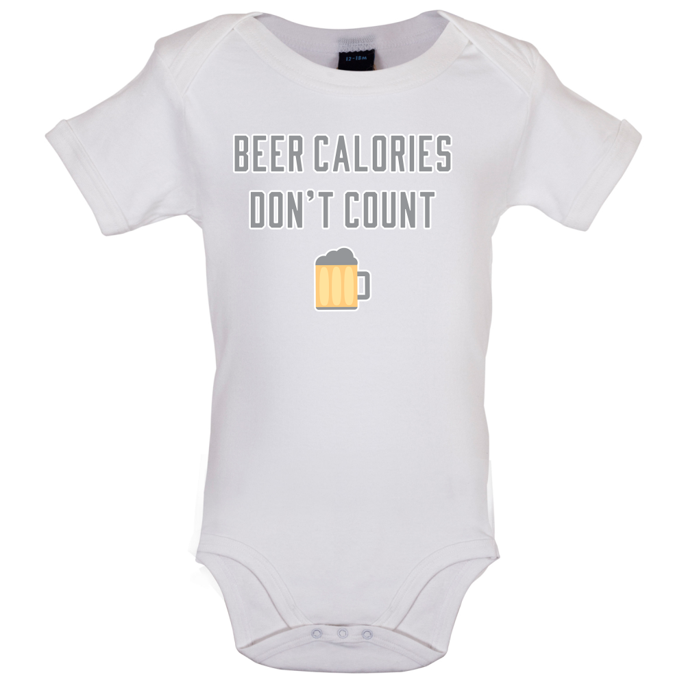 Beer Calories Dont Count  Baby T Shirt