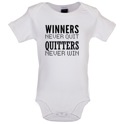 Winners Never Quit Baby T Shirt