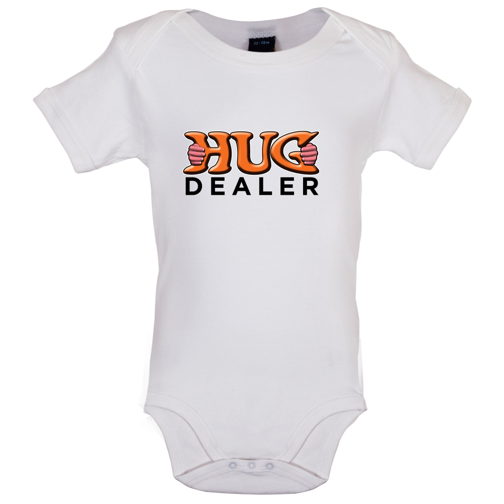 Hug Dealer Baby T Shirt