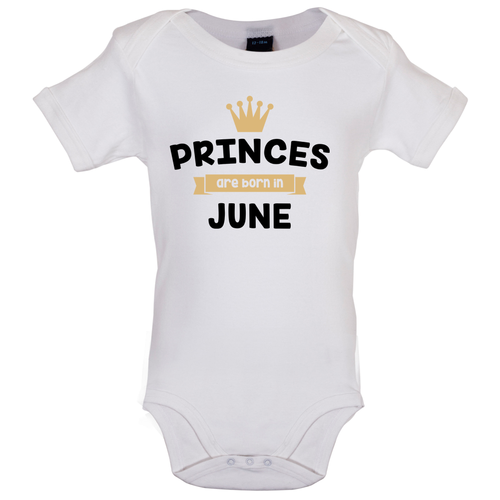 Princes Are Born In June Baby T Shirt
