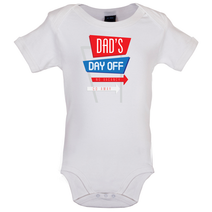 Daddy's Day Off Baby T Shirt