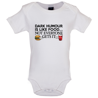 Dark Humour Is Like Food Baby T Shirt