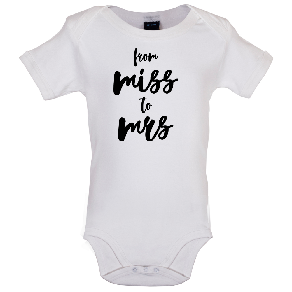 From Miss To Mrs Baby T Shirt