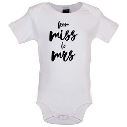 From Miss To Mrs Baby T Shirt