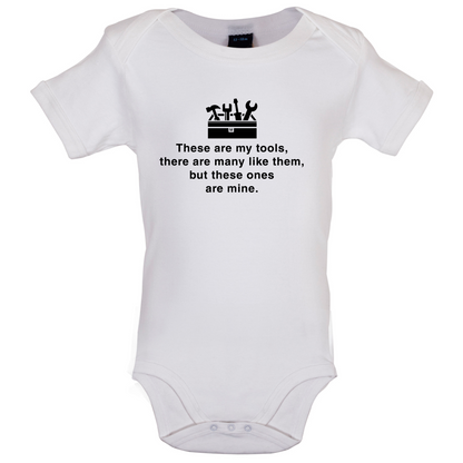 These Are My Tools Baby T Shirt