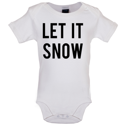 Let It Snow Baby T Shirt