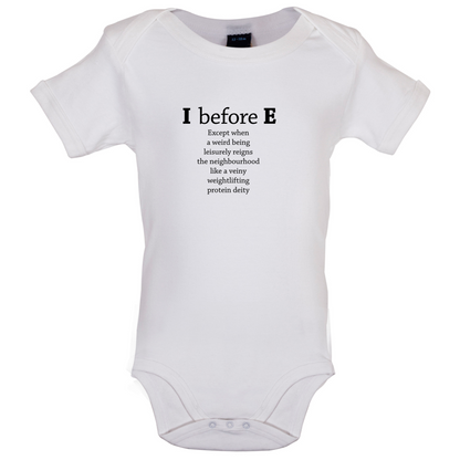 I Before E Baby T Shirt