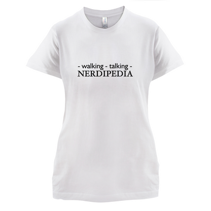 Walking Talking NERDIPEDIA T Shirt