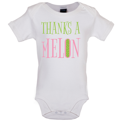 Thanks A Melon Baby T Shirt